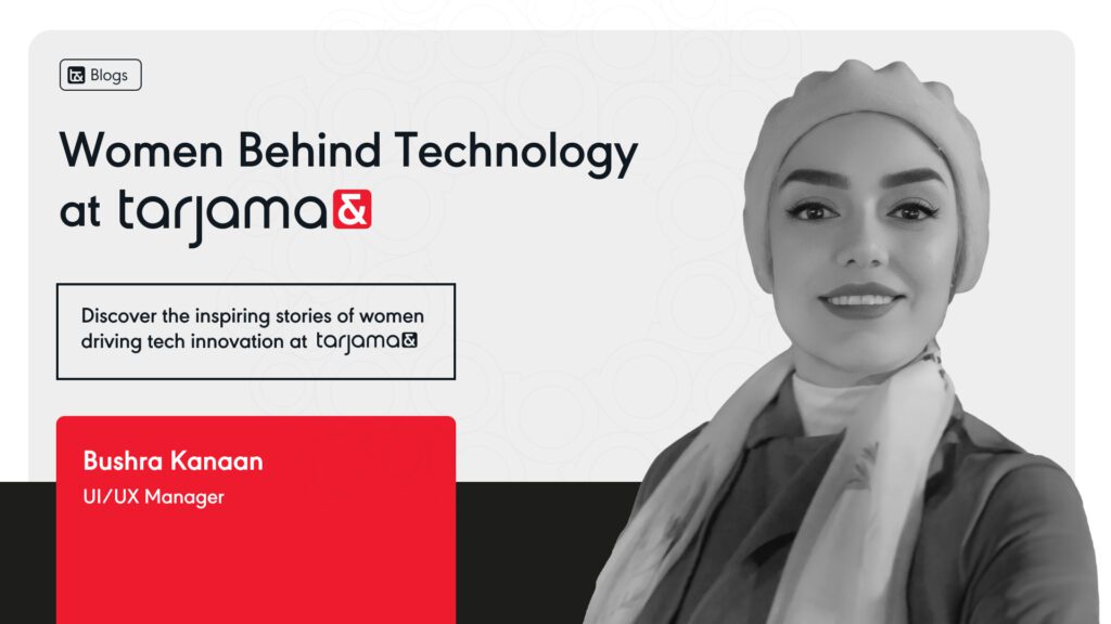 Women Behind the Tech at Tarjama